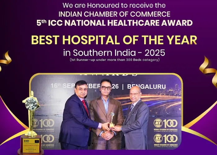 Best Hospital of the Year in Southern India - 2025